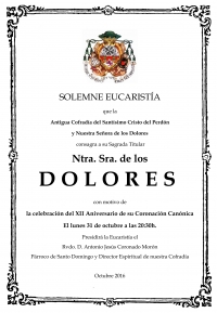 XII ANIVERSARIO DE LA CORONACIÓN CANÓNICA DE NTRA. SRA. DE LOS DOLORES